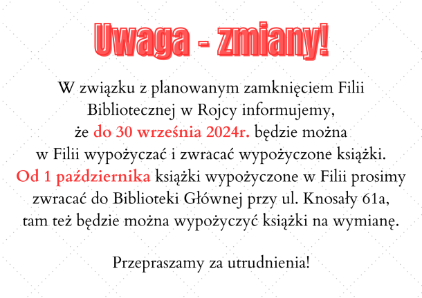 Zamknięcie Filii Bibliotecznej