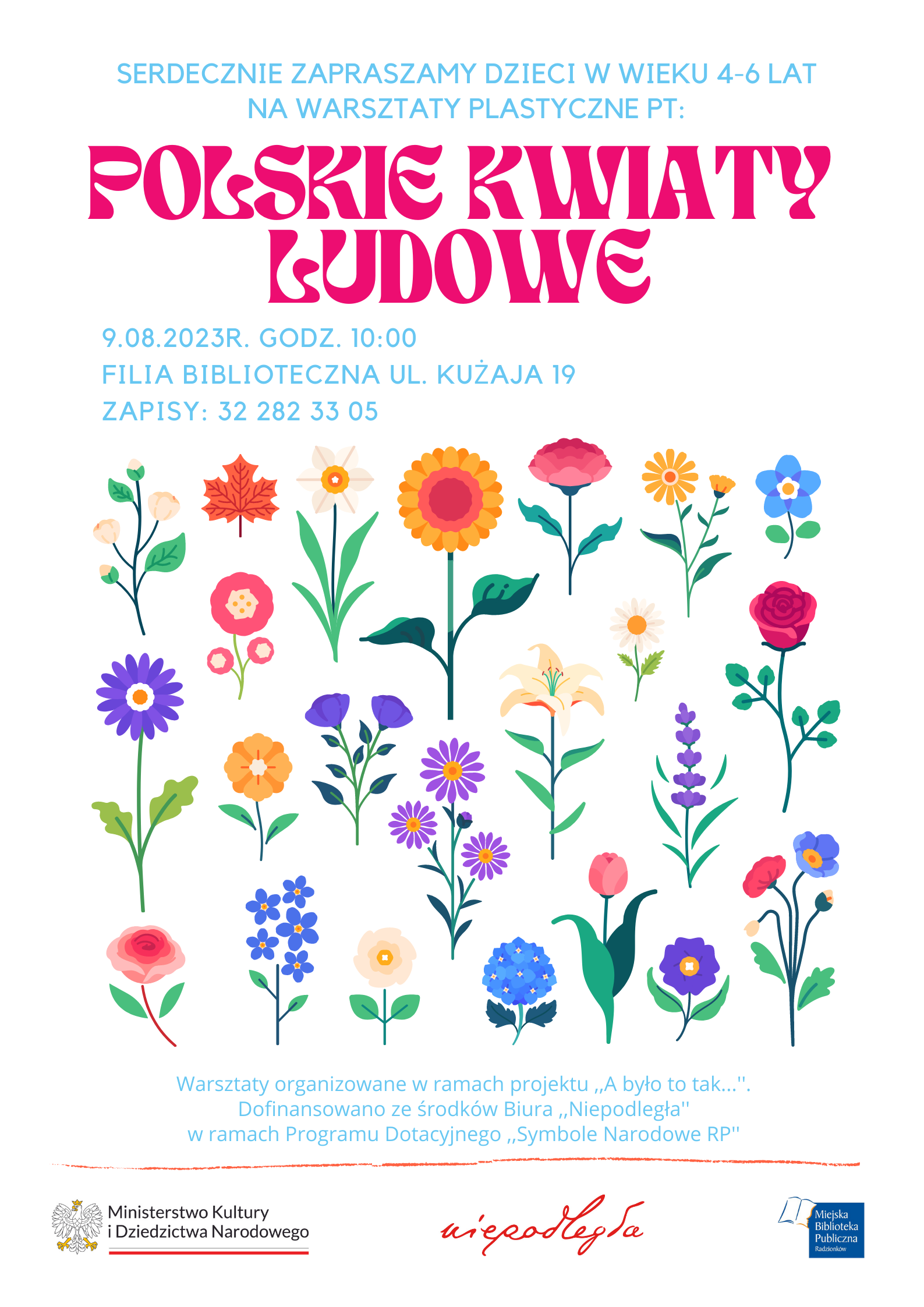 Zapraszamy na warsztaty "Polskie kwiaty ludowe" dnia 9.08.2023 roku na godzinę 10.00 do Filii Bibliotecznej (ul.Kużaja 19).