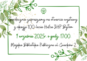 Wystawa z okazji 100-lecia Hufca ZHP Bytom