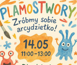 Zróbmy sobie arcydziełko - Plamostwory